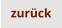 zurück